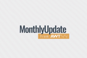 AWT Monthly Update